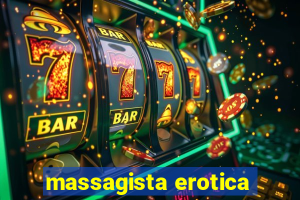 massagista erotica